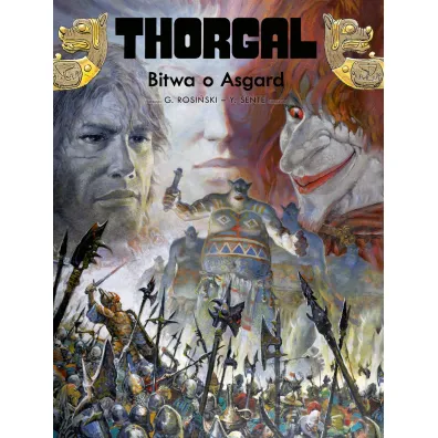 Bitwa o Asgard. Thorgal. Tom 32 - Grzegorz Rosi�ski, Yves Sente