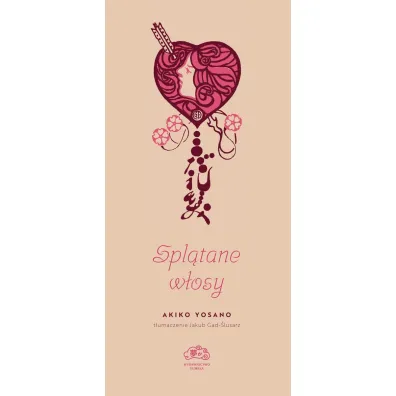 Spl�tane w�osy - Akiko Yosano
