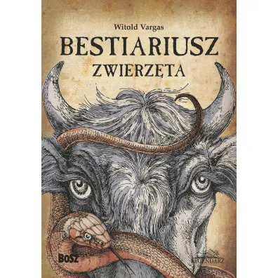 Bestiariusz Zwierz�ta - Witold Vargas