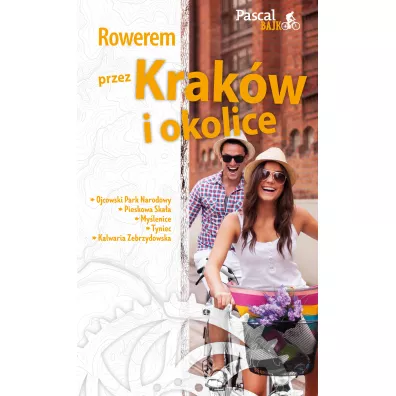Rowerem przez Krak�w i okolice. Pascal Bajk - Maciej Sordyl