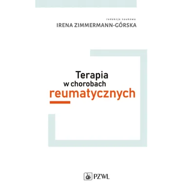 Terapia w chorobach reumatycznych - Irena Zimmermann-G�rska