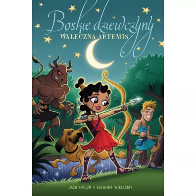 Waleczna Artemis. Boskie dziewczyny. Tom 4 - Joan Holub, Suzanne Williams