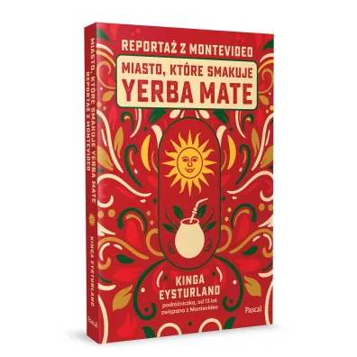 Miasto, kt�re smakuje yerba mate. Reporta� z Montevideo