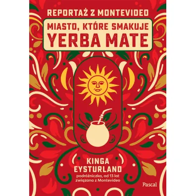 Miasto, kt�re smakuje yerba mate. Reporta� z Montevideo
