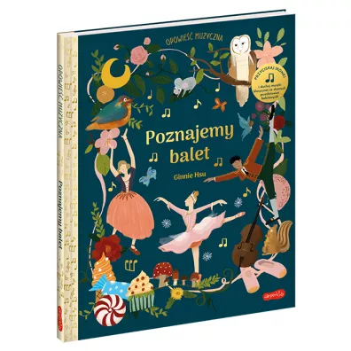 Poznajemy balet. Opowie muzyczna