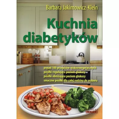 Kuchnia diabetyk�w - Barbara Jakimowicz-Klein