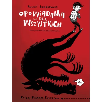Opowiadania (nie) dla wszystkich - Pawe� Ber�sewicz