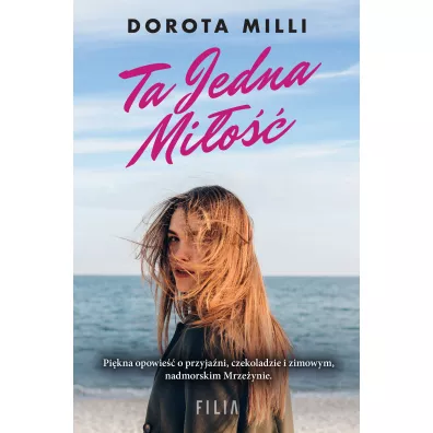 Ta jedna mi�o�� - Dorota Milli