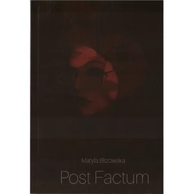 Post Factum - Maryla Blizowska