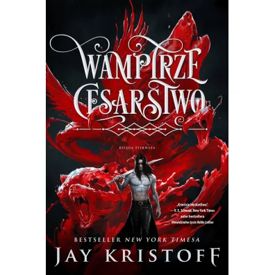 Wampirze cesarstwo. Tom 1 - Jay Kristoff