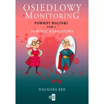 Osiedlowy monitoring T.2 - Dagmara Rek