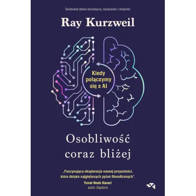Osobliwo�� coraz bli�ej. Kiedy po��czymy si� z AI