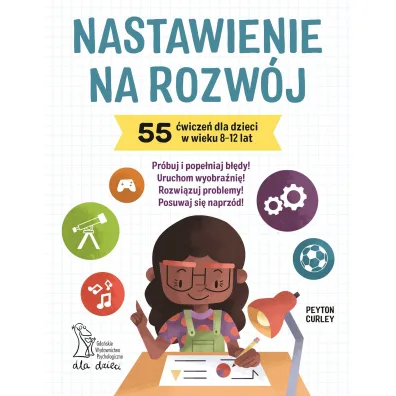 Nastawienie na rozw�j - Peyton Curley