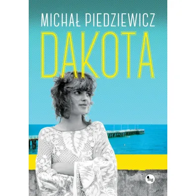 Dakota - Micha� Piedziewicz