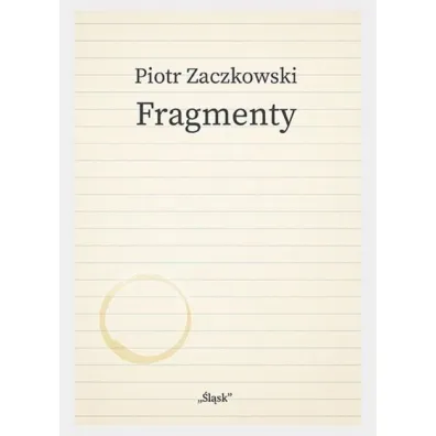 Fragmenty - Piotr Zaczkowski