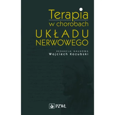 Terapia w chorobach uk�adu nerwowego - Wojciech Kozubski