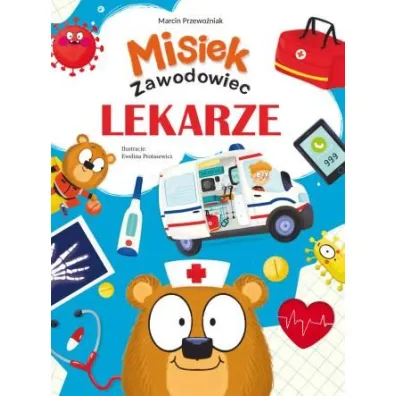 Misiek Zawodowiec. Lekarze - Marcin Przewo�niak