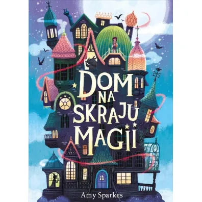 Dom na skraju magii