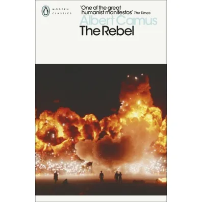 The Rebel wer. angielska - Albert Camus