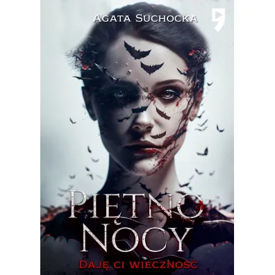 Pi�tno nocy. Daj� Ci wieczno��. Tom 5 - Agata Suchocka