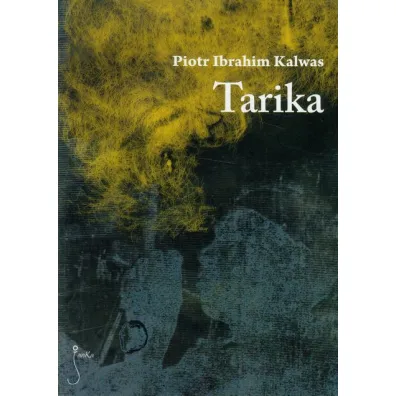 Tarika - Piotr Ibrahim Kalwas