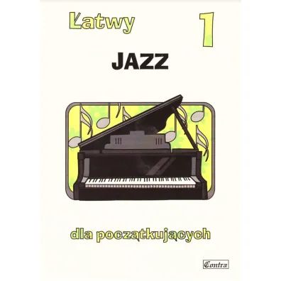 �atwy Jazz 1 dla pocz�tkuj�cych