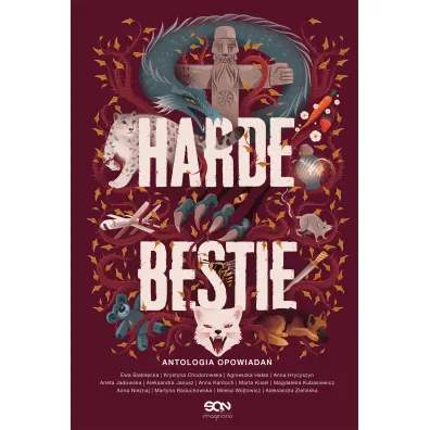 Harde Bestie - Agnieszka Ha�as, Aleksandra Zieli�ska, Aneta Jadowska, Anna Ka�toch, Ewa Bia�o��cka, Marta Kisiel, Martyna Raduchowska, Milena W�jtowicz, Anna Nieznaj, Magdalena Kubasiewicz, Anna Hrycyszyn, Krystyna Chodorowska, Aleksandra Janusz