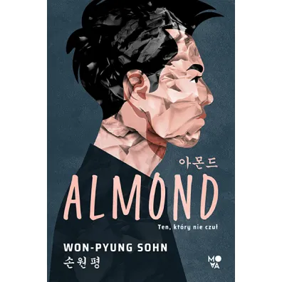Almond. Ten, kt�ry nie czu�