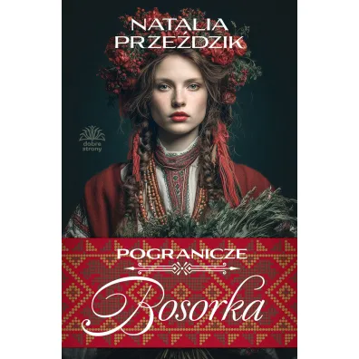 Bosorka. Pogranicze. Tom 1 - Natalia  Prze�dzik