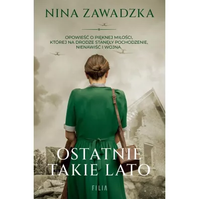 Ostatnie takie lato - Nina  Zawadzka