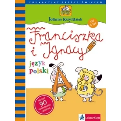 J�zyk polski. Franciszka i Ignacy - Joanna Krzy�anek