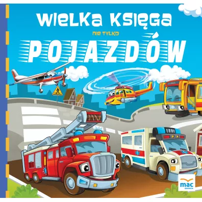 Wielka ksiga nie tylko pojazdw - Magdalena Marczewska