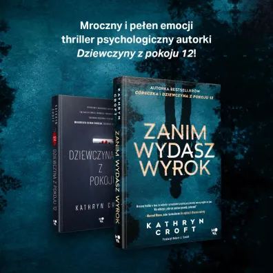 Zanim wydasz wyrok