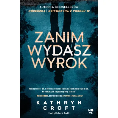 Zanim wydasz wyrok