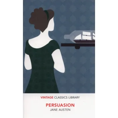 Persuasion. Vintage Classics Library - Jane Austen