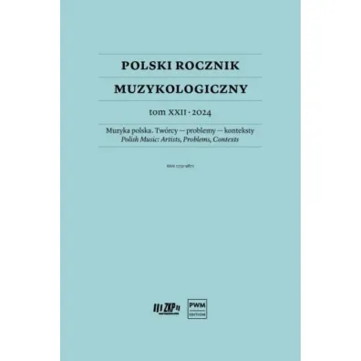 Polski Rocznik Muzykologiczny T.22 2024 - Red Iwona  Lindstedt