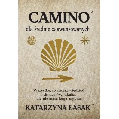 Camino dla �rednio zaawansowanych - Katarzyna �asak