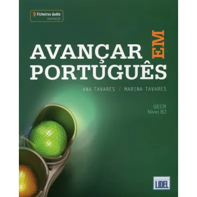 Avancar portugues ksi��ka + audio online B2 - Ana Tavares