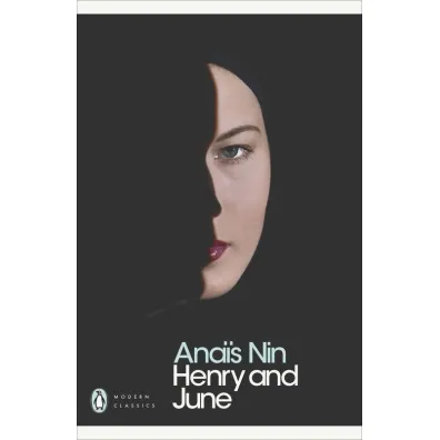 Henry and June wer. angielska - Ana�s Nin