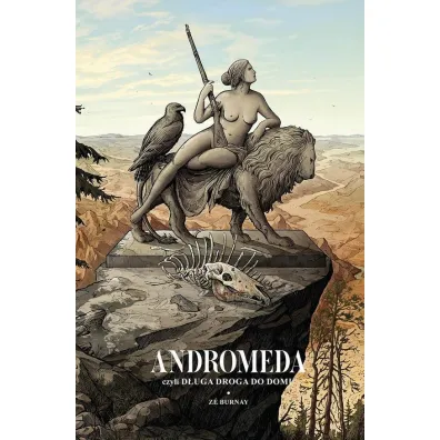 Andromeda, czyli d�uga droga do domu - Z� Burnay
