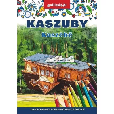 KASZUBY KOLOROWANKA I CIEKAWOSTKI O REGIONIE 2024