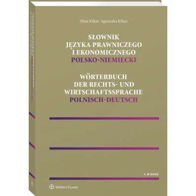 S�ownik j�zyka prawniczego i ekonomicznego polsko-niemiecki