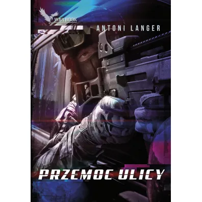Przemoc ulicy - Antoni Langer