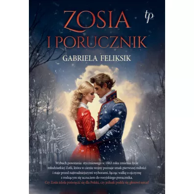 Zosia i porucznik - Gabriela Feliksik