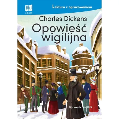 Opowie�� wigilijna. Lektura z opracowaniem - Charles Dickens