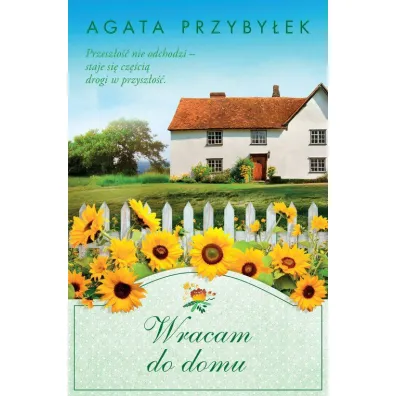Wracam do domu - Agata Przyby�ek