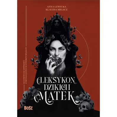 Leksykon dzikich matek