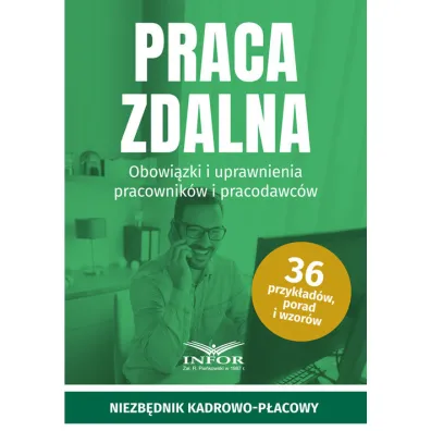 Praca zdalna. Obowi�zki i uprawnienia pracownik�w