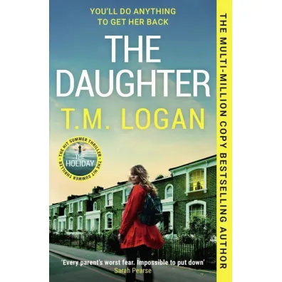 The Daughter - T. M. Logan