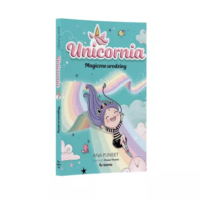 Unicornia. Magiczne urodziny